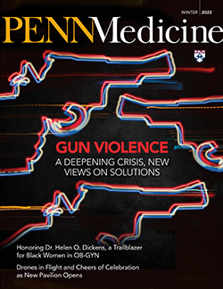 Cover image of the Winter 2022 issue of Penn Medicine magazine